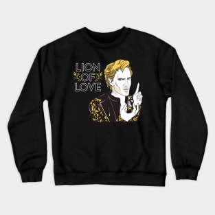 Lion of love Crewneck Sweatshirt